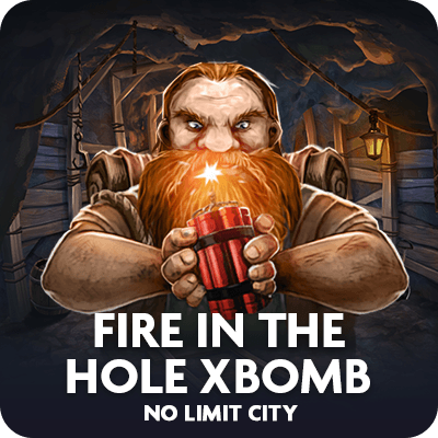 Fire In The Hole xBomb